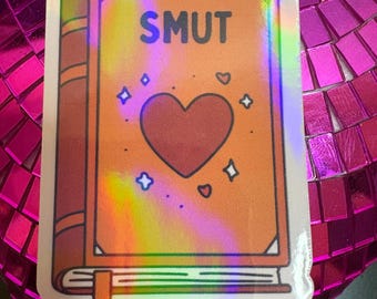 Holographic Smut Book Sticker