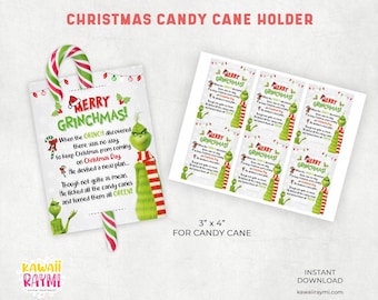 May include: A printable Christmas candy cane holder with a Grinch theme. The design features the text "Merry Grinchmas!" and a quote about the Grinch. Includes a candy cane and a sheet of 3" x 4" tags. The design is available for instant download.