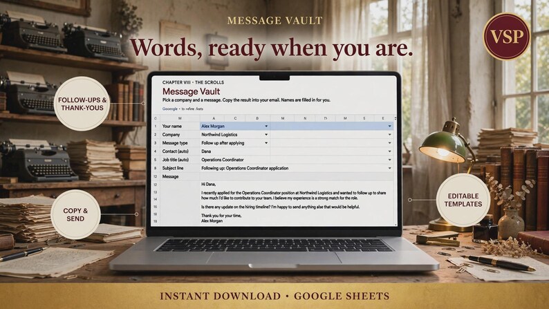 May include: A laptop screen displays a Message Vault Google Sheets template titled Chapter VIII The Scrolls. The interface includes fields for name, company, message type, contact, job title, and subject line, with a draft email message below.