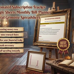 Puede incluir: Un rastreador de suscripciones automatizado y planificador de facturas mensual de Google Sheets en un caballete. La hoja de cálculo digital Grimoire incluye el texto 'The Subscription Grimoire' y un sello dorado 'Best Value'.