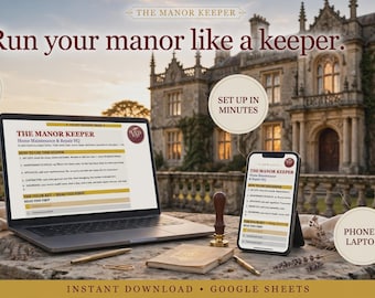 May include: A digital home maintenance planner titled The Manor Keeper displayed on a laptop and smartphone. The screen shows sections for home repairs, appliances, and contractors. Includes a wax seal stamp, a notebook, and an ink bottle.