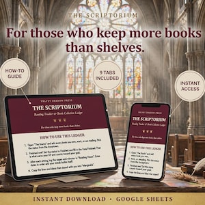 Puede incluir: Una tableta y un teléfono inteligente muestran el rastreador de lectura y libro de registro de colecciones The Scriptorium en Google Sheets. La pantalla muestra instrucciones de uso con llamadas para una guía, 9 pestañas y acceso instantáneo.