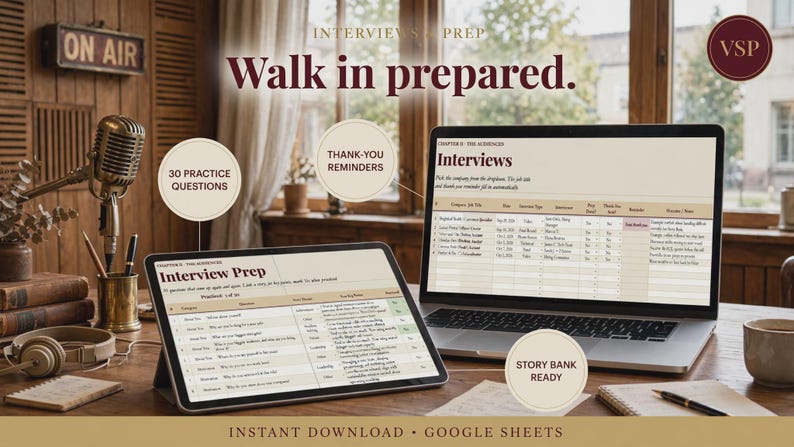 May include: A digital interview preparation tool displayed on a tablet and laptop screen. The interface features tables for practice questions, thank-you reminders, and a story bank. Text includes "Interview Prep," "Walk in prepared," and "VSP."