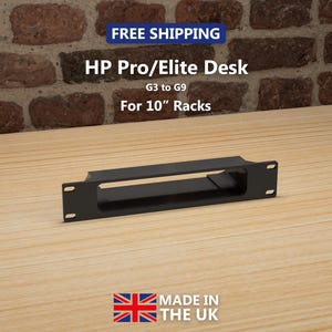 May include: A black metal rack mount bracket for HP Pro/Elite Desk G3 to G9 units, designed for 10-inch racks. The rectangular component features a central horizontal opening and mounting holes on each side for secure installation in server equipment.