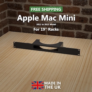 May include: A black rack mount for an Apple Mac Mini. The image includes the text "Apple Mac Mini" and "For 19" Racks". The product is designed for the 2011 to 2023 model. The image also includes the text "Made in the UK".