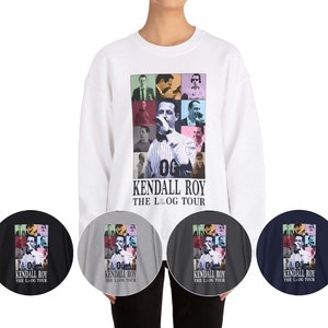 Kendall Roys the Eras Tour sweatshirt Kendall Roy Succession Fan Gift Shirt and SweatShirt fan Merch Kendall Logan Roy print gift Shirt