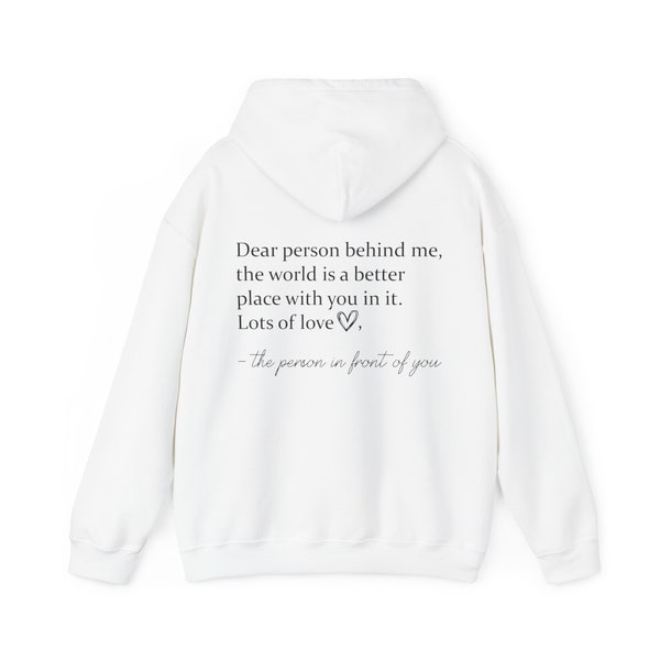 Dear Person behind me Hoodie