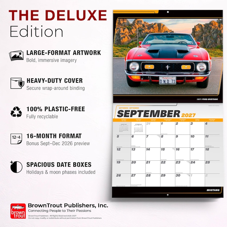 May include: A 16-month wall calendar featuring a 1971 Ford Mustang on the cover and a September 2027 grid. The text includes THE DELUXE Edition, LARGE-FORMAT ARTWORK, HEAVY-DUTY COVER, 100% PLASTIC-FREE, 16-MONTH FORMAT, and SPACIOUS DATE BOXES.
