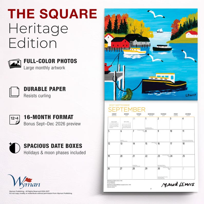 Puede incluir: Un calendario de pared de 16 meses titulado The Square Heritage Edition con una pintura de Maud Lewis de un puerto con barcos, edificios rojos y gaviotas. La p&aacute;gina del calendario muestra septiembre de 2027 con una cuadr&iacute;cula de fechas.