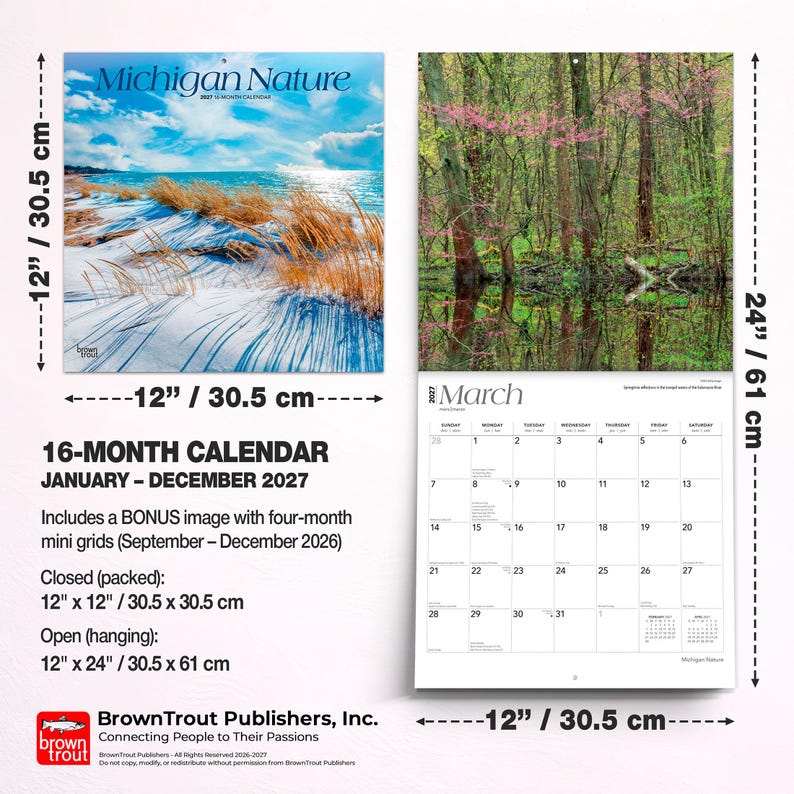 May include: A 16-month Michigan Nature calendar for 2027, measuring 12 inches by 12 inches closed and 12 inches by 24 inches open. It features landscape photography, including a snowy beach and a forest, with a March 2027 grid page and text details.