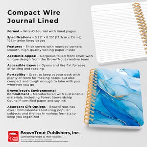 May include: A compact wire-bound journal with a blue and white marbled cover. The journal is 5.25 inches by 8.25 inches and has 192 lined pages. It features rounded corners, high-quality writing paper, and a gorgeous foiled front cover. The journal is made with sustainable materials, including Forest Stewardship Council-certified paper and soy ink.