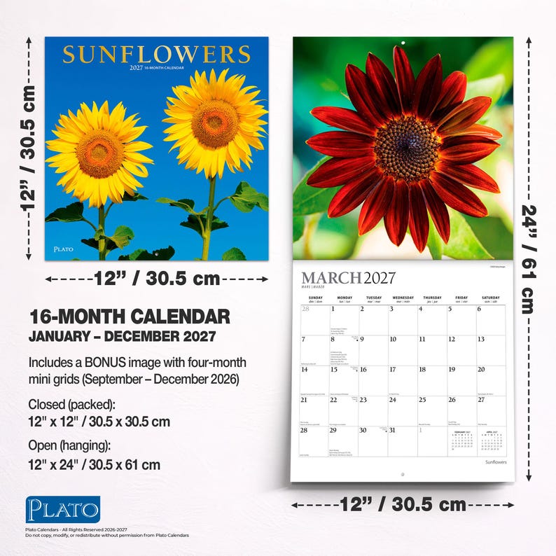 May include: A 16-month 2027 wall calendar titled Sunflowers, featuring yellow and red sunflower photography. It measures 12 inches by 12 inches closed and 12 inches by 24 inches open. The calendar includes a March 2027 grid and bonus 2026 mini grids.
