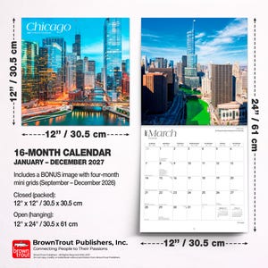 May include: A 16-month Chicago wall calendar for 2027, measuring 30.5 cm by 30.5 cm closed and 30.5 cm by 61 cm open. It features city skyline photography, including a green-dyed river, and a March 2027 grid with bonus 2026 dates.