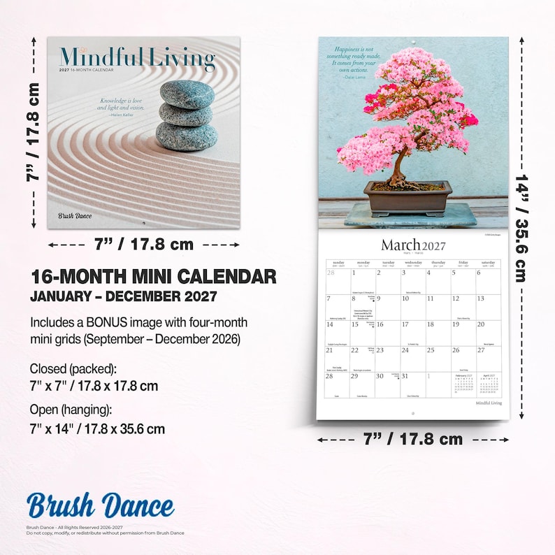 May include: A 16-month mini calendar titled Mindful Living for 2027, measuring 7 inches by 7 inches closed and 7 inches by 14 inches open. It features a stack of stones on the cover and a pink flowering bonsai tree for March 2027.