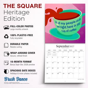 K&ouml;nnte beinhalten: Ein 16-Monats-Wandkalender mit dem Titel The Square Heritage Edition, der ein Kalenderblatt f&uuml;r September 2027 und eine Illustration einer gr&uuml;nen Kaffeetasse mit dem Text All of my people skills are right here in this cup of coffee zeigt. Produktmerkmale enthalten.
