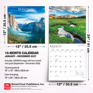 May include: A 16-month Yosemite calendar for January through December 2027. The closed calendar measures 12 inches by 12 inches, and the open hanging calendar measures 12 inches by 24 inches. It features landscape photography of mountains and meadows.