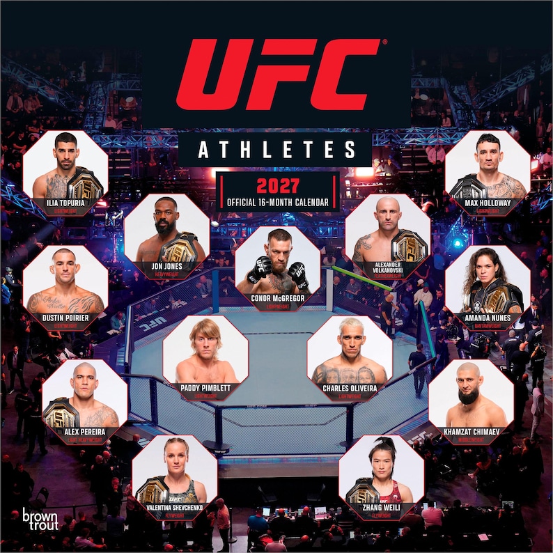 May include: A 2027 UFC Athletes official 16-month calendar featuring a central image of an octagon ring surrounded by twelve hexagonal portraits of mixed martial arts fighters, including Ilia Topuria, Jon Jones, and Conor McGregor.