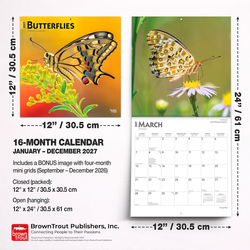 Puede incluir: Un calendario de pared de 16 meses para 2027 titulado BUTTERFLIES, que mide 30,5 cm por 30,5 cm cerrado y 30,5 cm por 61 cm abierto. Incluye fotograf&iacute;as de mariposas, una cuadr&iacute;cula para marzo de 2027 y minicuadr&iacute;culas extra para 2026.