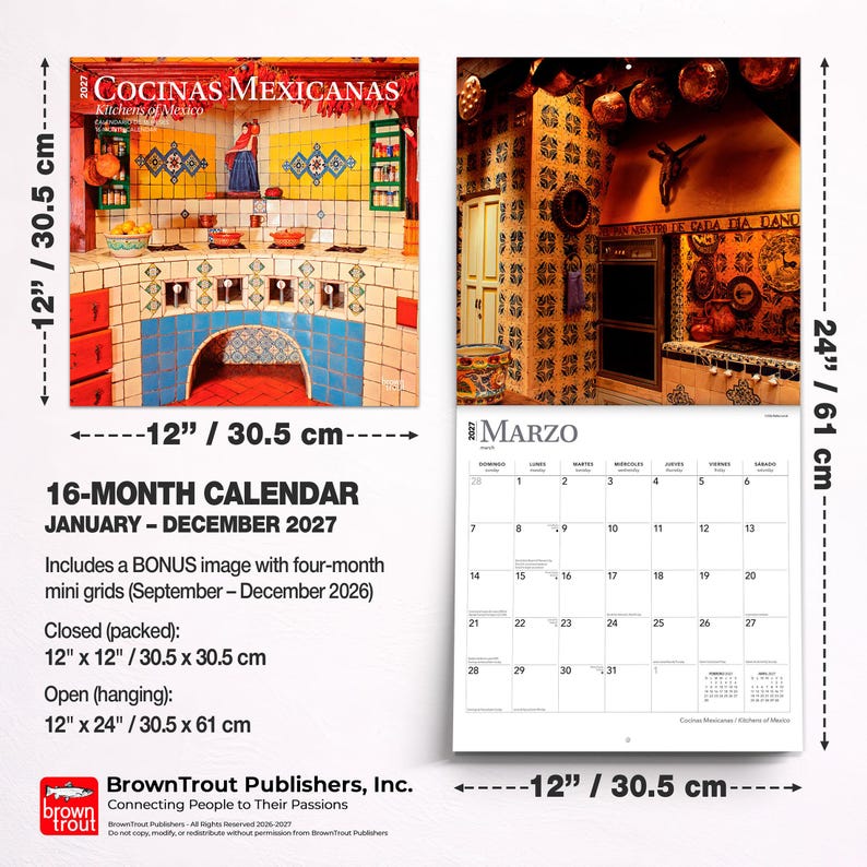 May include: A 2027 16-month wall calendar titled Cocinas Mexicanas featuring colorful kitchen photography. The calendar measures 12 inches by 12 inches closed and 12 inches by 24 inches open, including a March 2027 grid with dates and days of the week.