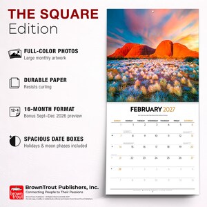 May include: A square wall calendar titled THE SQUARE Edition featuring a photograph of red rock formations under a colorful sunset sky. The calendar page shows February 2027 with a grid of dates, moon phases, and holidays on white paper.
