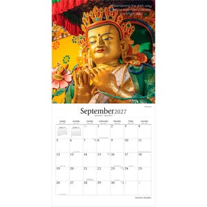 May include: A wall calendar for September 2027 featuring a golden Buddha statue with an ornate crown and green robes. The text reads: Abandoning the dark way, let the wise man cultivate the bright path. The calendar grid shows dates for the month.