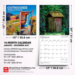 May include: A 16-month wall calendar for 2027 titled Outhouses, featuring photography of outdoor toilets. It measures 12 inches by 12 inches closed and 12 inches by 24 inches open. The calendar includes a bonus four-month mini grid for late 2026.