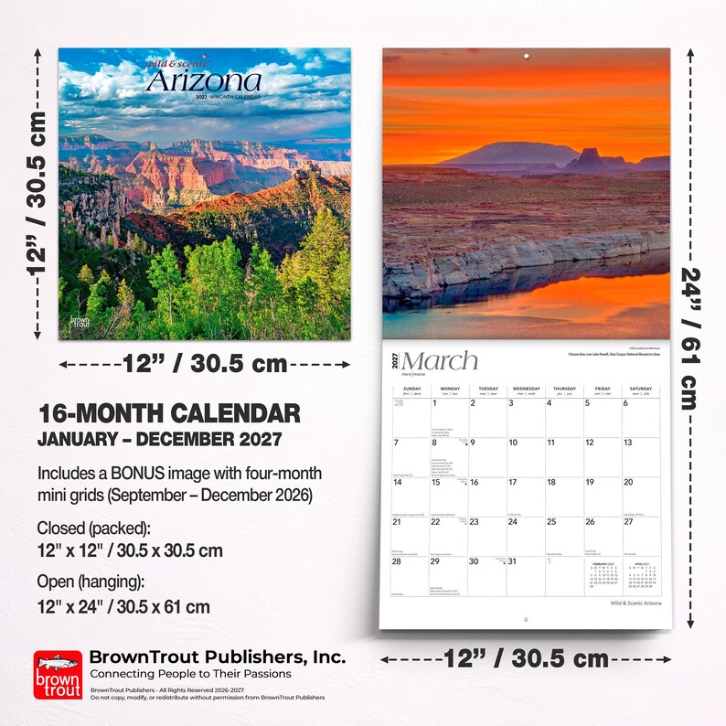 May include: A 16-month wall calendar for 2027 featuring Arizona landscapes. It measures 12 inches by 12 inches closed and 12 inches by 24 inches open. The cover shows a canyon, while the interior displays a March 2027 grid and a sunset landscape.
