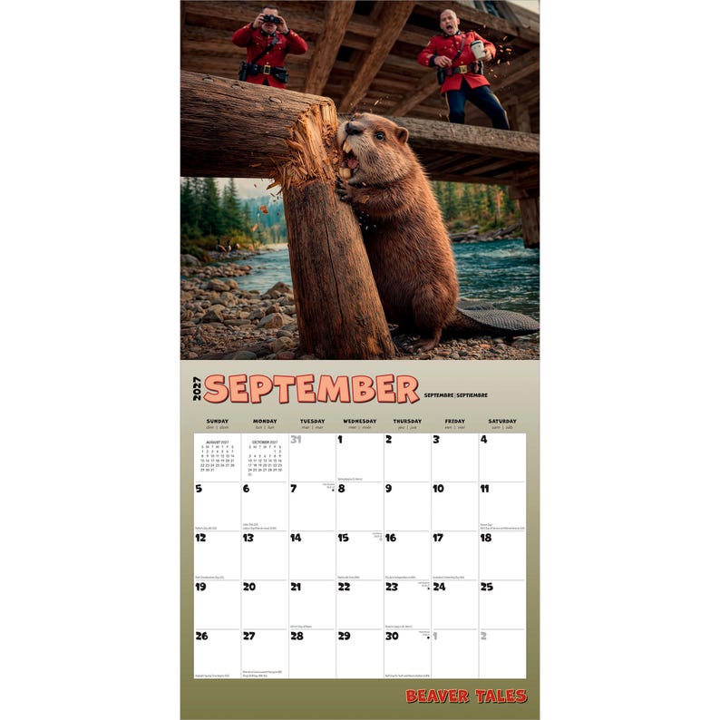 May include: A 2027 wall calendar for September featuring a brown beaver gnawing on a wooden log. Above the beaver, two figures in red uniforms stand on a wooden structure. The calendar grid displays the month, days, and the title Beaver Tales.