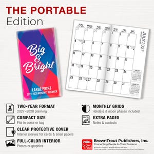 Puede incluir: Una agenda mensual 2027-2028 titulada The Portable Edition Big & Bright. La portada presenta un patr&oacute;n geom&eacute;trico en rosa, azul y morado. La agenda abierta muestra una cuadr&iacute;cula de calendario de julio de 2027 con fases lunares.