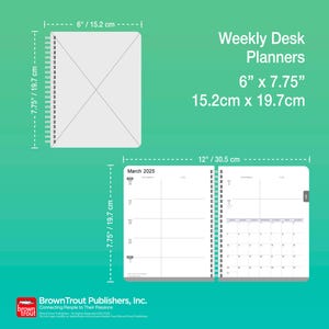May include: White weekly desk planner with a spiral binding. The planner is 6 inches by 7.75 inches. The open planner shows a weekly layout and a monthly calendar for March 2025. The cover is blank with an X design.