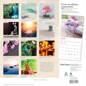 Pode incluir: Um calend&aacute;rio de parede de 16 meses para 2027 intitulado Vivre en pleine conscience, com imagens mensais de natureza, jardins zen, bonsais e velas. A contracapa exibe uma grade para abril, cita&ccedil;&otilde;es inspiradoras e um c&oacute;digo de barras.