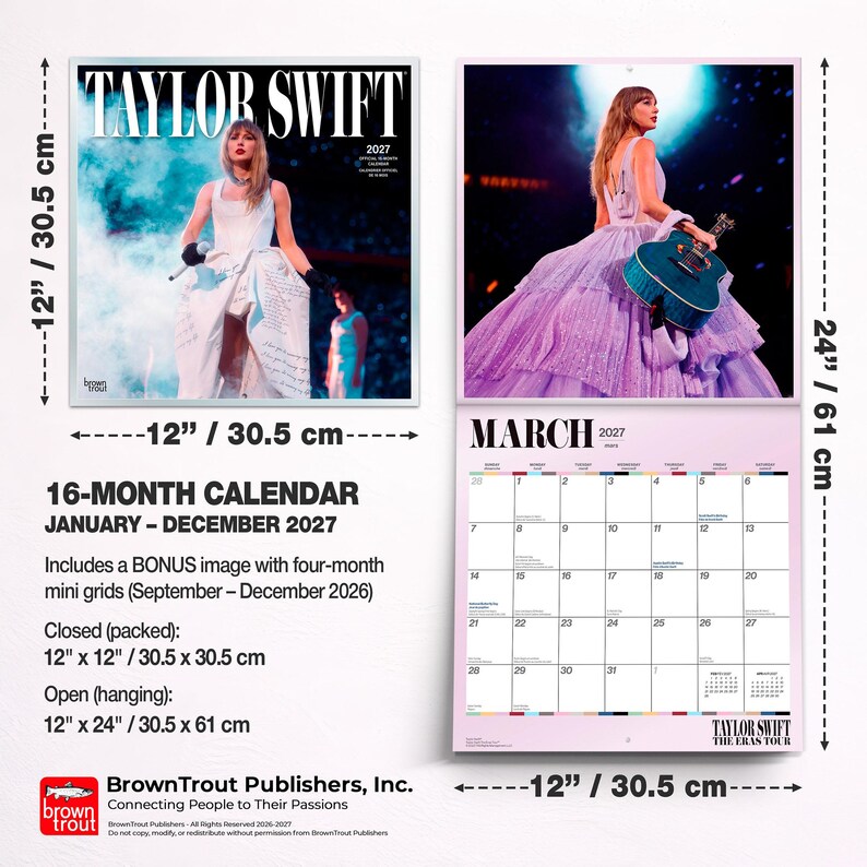 May include: A 16-month Taylor Swift 2027 wall calendar featuring concert photography. The closed calendar measures 12 inches by 12 inches, and the open hanging calendar measures 12 inches by 24 inches. It includes a bonus mini grid for late 2026.