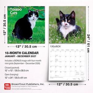 May include: A 2027 Tuxedo Cats 16-month wall calendar featuring black and white cat photography. The calendar measures 30.5 cm by 30.5 cm closed and 30.5 cm by 61 cm open. It includes a grid for March 2027 and a bonus four-month mini grid for late 2026.