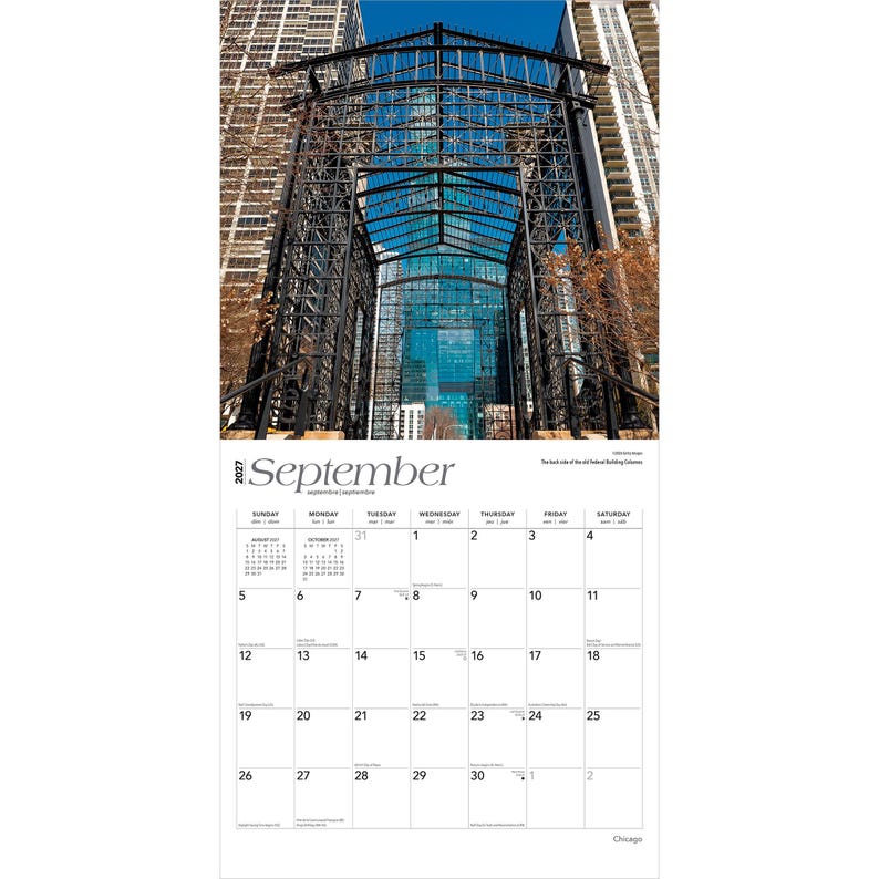May include: A 2027 wall calendar for the month of September featuring a photograph of the black metal frame of the old Federal Building columns in Chicago. The calendar grid displays days of the week and dates with a white background and black text.