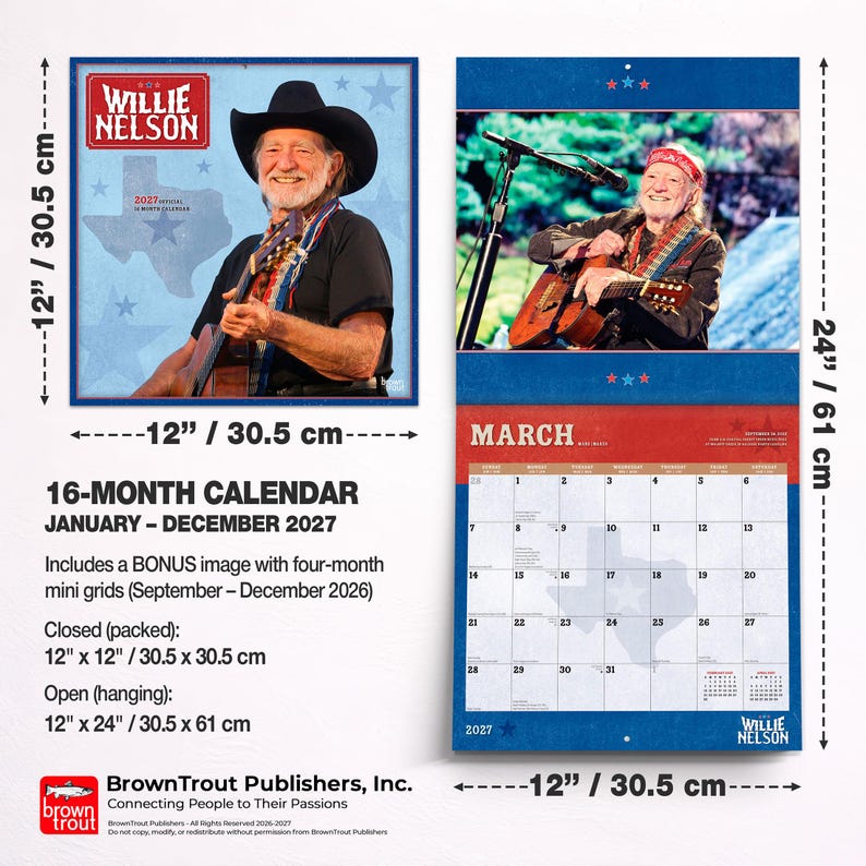 Op de afbeelding: Een 16-maanden kalender voor 2027 met Willie Nelson. De kalender is 30,5 x 30,5 cm gesloten en 30,5 x 61 cm open. Inclusief een bonusafbeelding met miniroosters. De kalender heeft een blauw en rood kleurenschema met de maand maart.