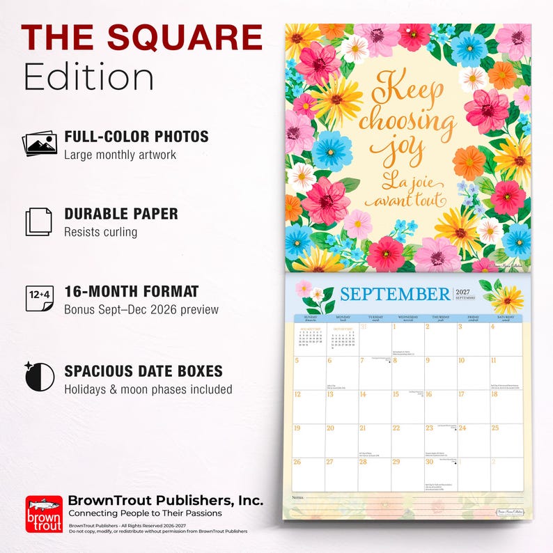 K&ouml;nnte beinhalten: Ein quadratischer Wandkalender mit einem Blumenrand aus rosa, blauen, gelben und orangefarbenen Bl&uuml;ten, die den Text Keep choosing joy und La joie avant tout umrahmen. Der untere Teil zeigt den Monat September 2027 mit einem Kalendergitter.
