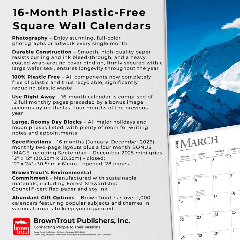 May include: A square wall calendar with a mountain landscape image for the month of March 2026. The calendar is 12" x 12" (closed) and 12" x 24" (opened). It features large day blocks and is plastic-free.