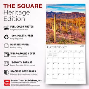 May include: A 2027 wall calendar titled The Square Heritage Edition featuring a photograph of a desert landscape with saguaro cacti under a blue sky. The calendar includes a September grid with dates, moon phases, and holiday markers, plus text details.