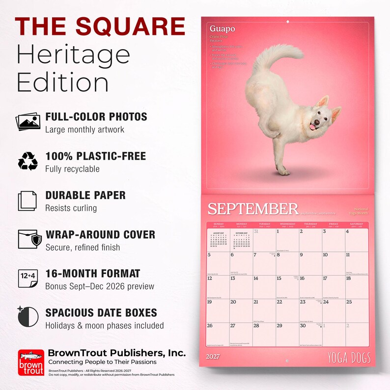 Puede incluir: Un calendario con un perro blanco sobre un fondo rosa. El calendario se titula "The Square Heritage Edition" e incluye el mes de septiembre. Incluye fotos a color, papel duradero y una cubierta envolvente. El calendario es para 16 meses.