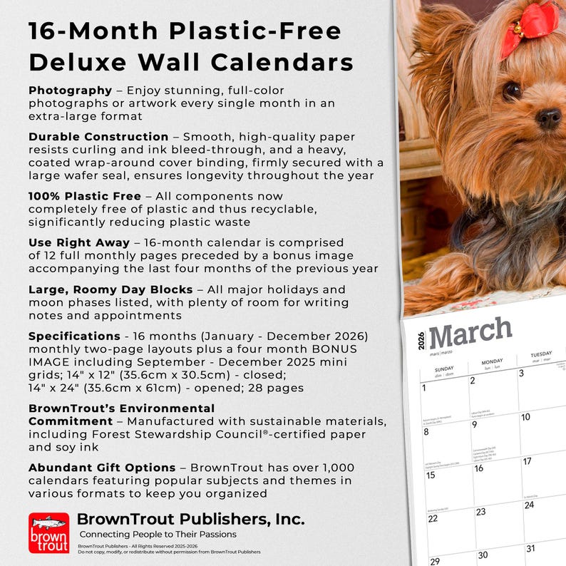 Peut inclure: Calendrier mural de luxe 16 mois avec une photo de chien. Il comprend des mises en page mensuelles, des images bonus et de grands blocs de jours. Ferm&eacute; : 35,6 cm x 30,5 cm, ouvert : 35,6 cm x 61 cm. Calendrier sans plastique.