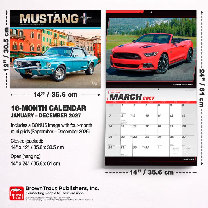 May include: A 16-month Mustang wall calendar for 2027, measuring 14 inches by 24 inches when open. It features a blue vintage Mustang on the cover, a red convertible Mustang, and a March 2027 grid page with black text on a white background.