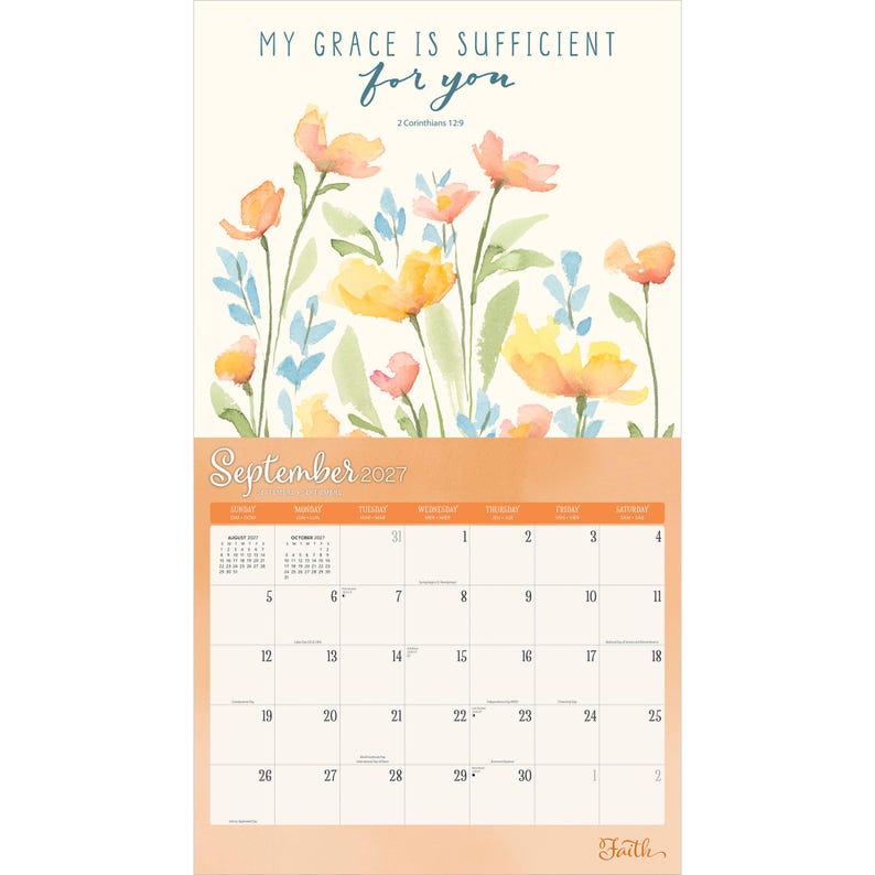 May include: A wall calendar for September 2027 featuring a watercolour illustration of wildflowers in shades of yellow, orange, and blue. The text reads MY GRACE IS SUFFICIENT FOR YOU 2 Corinthians 12:9 at the top and Faith at the bottom.