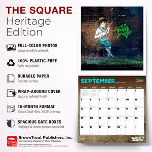 May include: The Square Heritage Edition calendar featuring Banksy's Graffiti artwork. The calendar includes full-color photos, is 100% plastic-free, and has a wrap-around cover. It features a 16-month format with spacious date boxes. The September page is displayed.