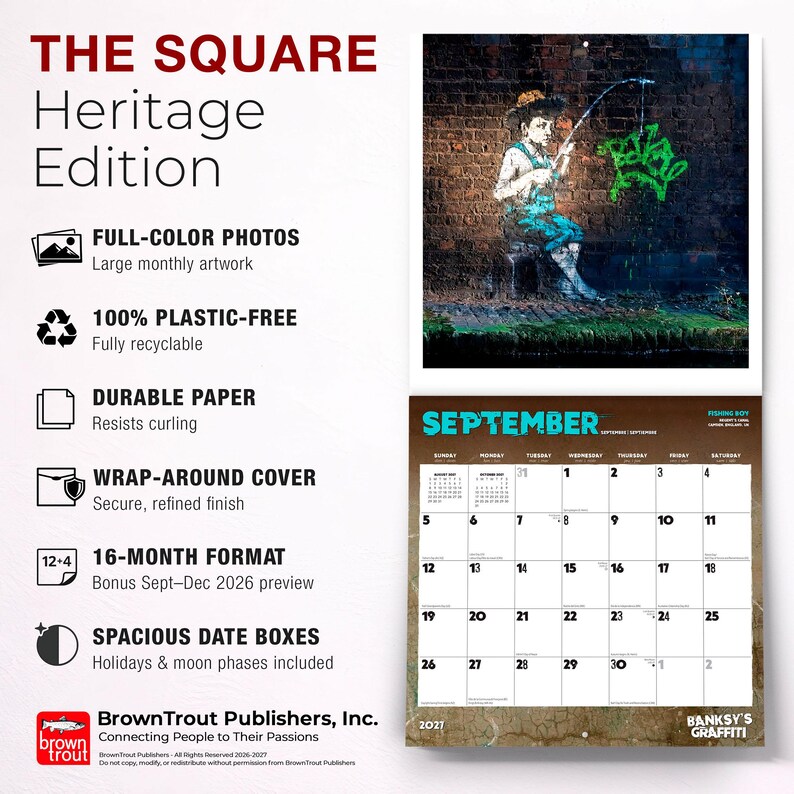 May include: The Square Heritage Edition calendar featuring Banksy's Graffiti artwork. The calendar includes full-color photos, is 100% plastic-free, and has a wrap-around cover. It features a 16-month format with spacious date boxes. The September page is displayed.