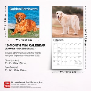May include: A 16-month mini calendar featuring Golden Retrievers, measuring 7 inches by 7 inches when closed and 7 inches by 14 inches when open. The cover shows a dog on grass, while the interior displays a March 2027 grid and a photo of a dog.