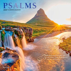 May include: A 2027 16-month calendar titled PSALMS featuring a landscape photograph of a waterfall cascading over rocky terrain next to a river and a large mountain at sunrise. The text reads Bow thy heavens, O Lord, and come down; touch the mountains, and they shall smoke. -Psalms 144:5.