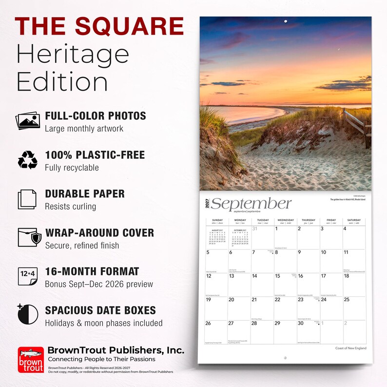 May include: A 2027 wall calendar titled The Square Heritage Edition by BrownTrout Publishers. It features a full-colour photograph of a coastal sunset over sand dunes for September. The layout includes a 16-month format, spacious date boxes, and text detailing plastic-free, durable paper construction with a wrap-around cover.