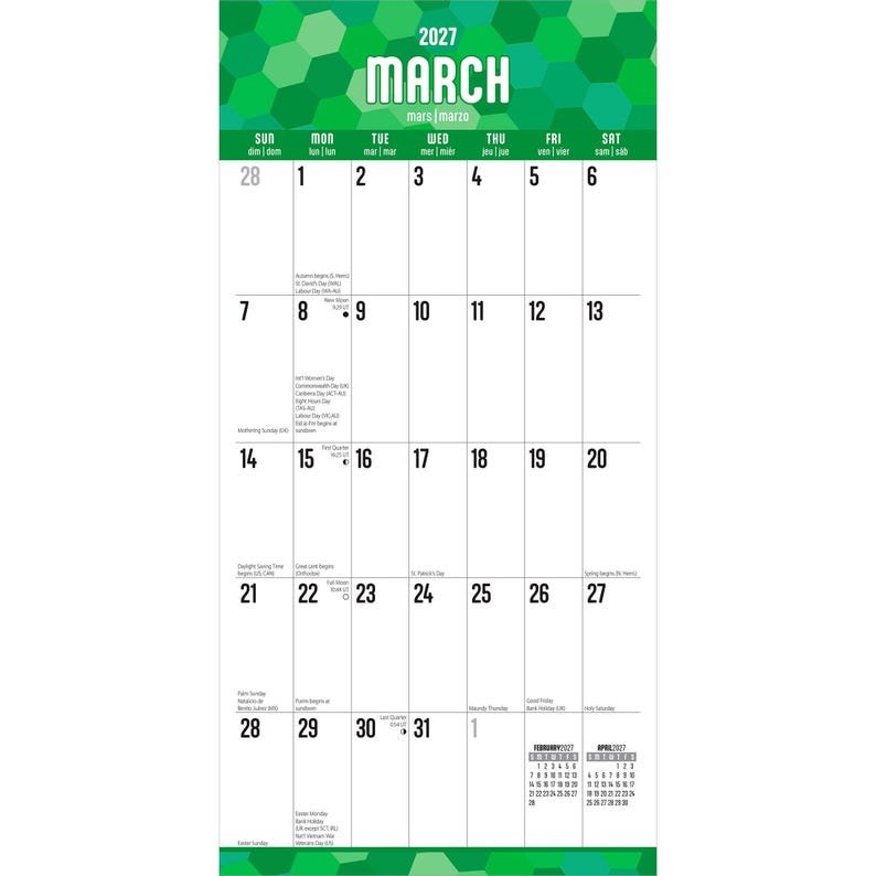 May include: A March 2027 wall calendar page featuring a green hexagonal pattern at the top with the text MARCH 2027. The grid displays dates from the 1st to the 31st, with small text for holidays and moon phases, plus February and April 2027 calendars.