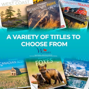 Puede incluir: Una colecci&oacute;n de calendarios de pared National Geographic 2027 con diversos temas que incluyen Canada's West Coast, Canadian Parks, Canadian Trains, Canadian Scenes, Foxes y Magnificent Rockies, con el texto A VARIETY OF TITLES TO CHOOSE FROM.