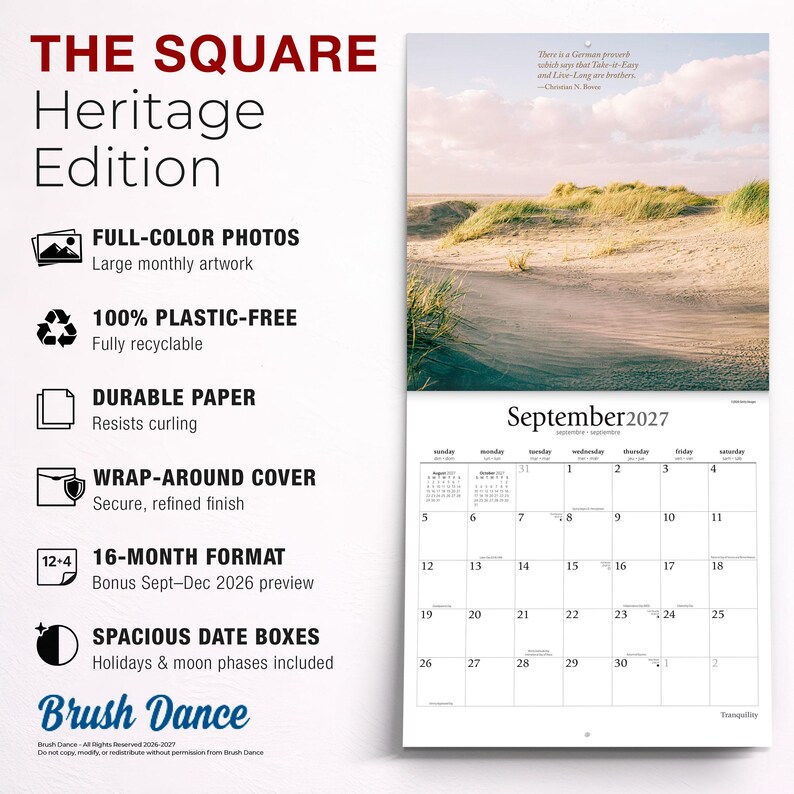 Puede incluir: Un calendario de pared de 16 meses titulado The Square Heritage Edition de Brush Dance. El calendario presenta una fotograf&iacute;a a todo color de dunas de arena bajo un cielo nublado para septiembre de 2027, con una cuadr&iacute;cula para fechas y fases lunares.
